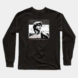 Pure Mind Long Sleeve T-Shirt